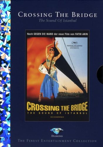 Crossing The Bridge - The Sound of Istanbul (Diamond Edition) Movies