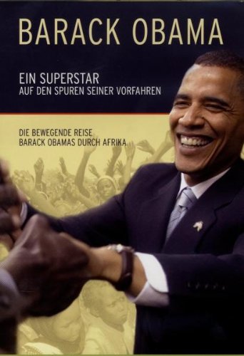 Barack Obama - Ein Superstar auf den Spuren seiner Vorfahren Films