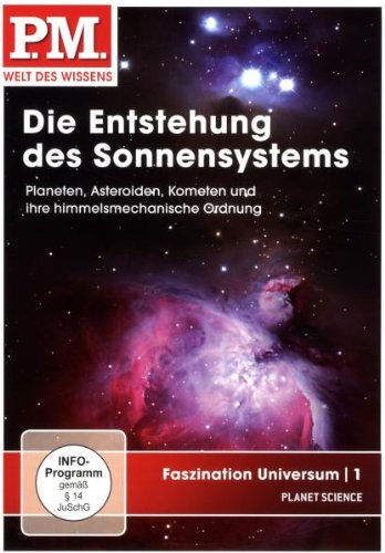 P.M. - Welt des Wissens: Faszination Universum 1 - Die Entstehung des Sonnensystems Movies