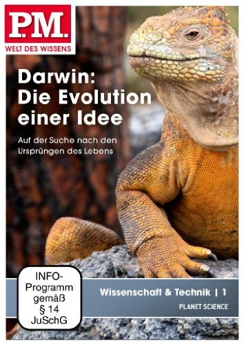 P.M. - Welt des Wissens: Wissenschaft & Technik 1 - Darwin: Die Evolution einer Idee Films