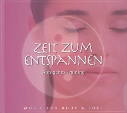 Zeit Zum Entspannen-Autogenes Training Music