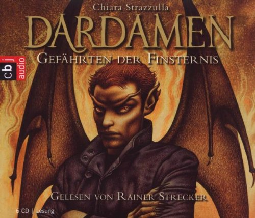 Dardamen-Gefährten der Finsternis Contemporary literature
