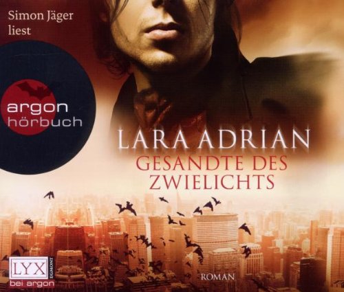 (Lyx)Gesandte des Zwielichts Vampires & Bit-Lit
