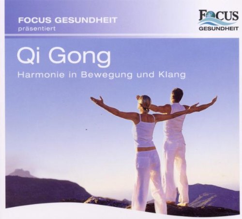 Focus Gesundheit-Qi Gong Music