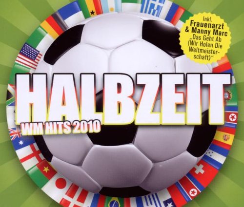 Halbzeit - WM Hits 2010 Pop