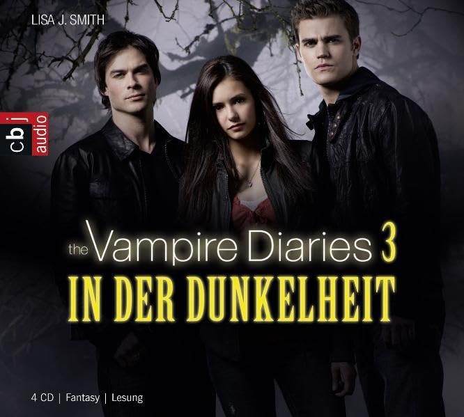 The Vampire Diaries - In der Dunkelheit: Band 3: Gekürzte Lesung (TAGEBUCH EINES VAMPIRS (Vampire Diaries), Band 3) Contemporary literature