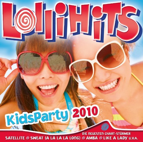 Lollihits-Kids Party 2010 Pop
