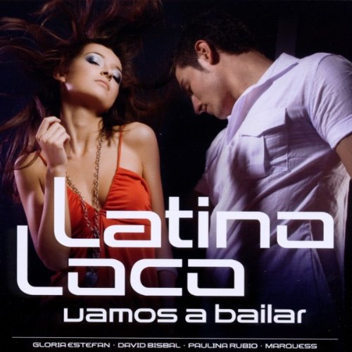 Latino Loco-Vamos a Bailar Pop