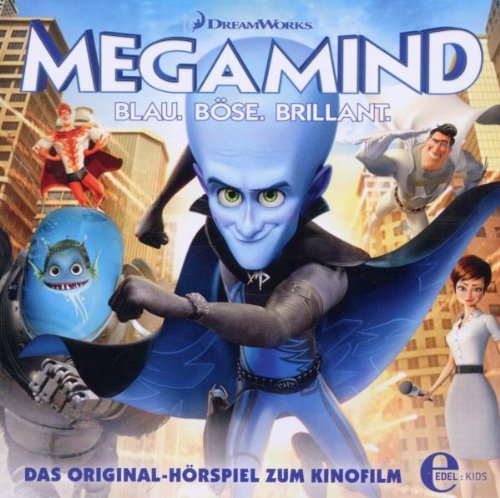 Megamind - Das Original-Hörspiel zum Kinofilm Children & Young People