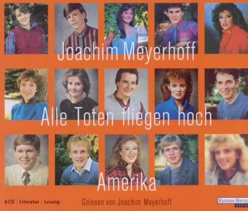 Alle Toten Fliegen Hoch Amerika Contemporary literature