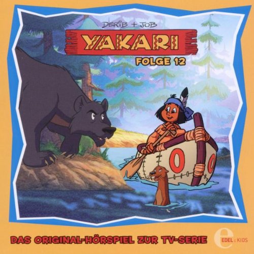 Yakari – „Der Herrscher der Prärie" – Folge 12, Das Original-Hörspiel zur TV-Serie (Start Staffel 2) Children & Young People