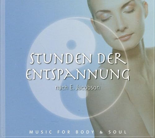 Stunden der Entspannung Nach E.Jacobson Pop