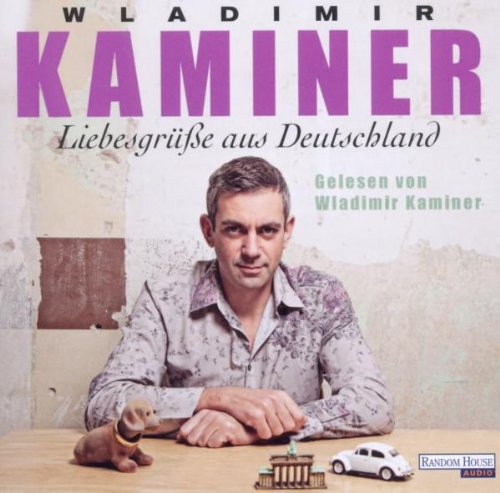 Liebesgrüße aus Deutschland Contemporary literature
