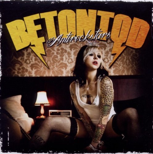 Betontod: Antirockstars Alternative & Indie