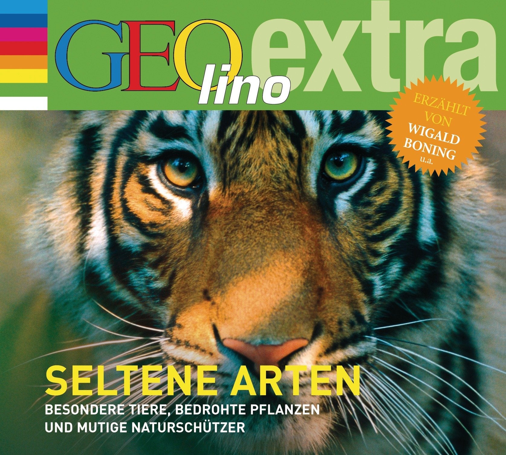 Seltene Arten - Besondere Tiere, bedrohte Pflanzen und mutige Naturschützer: GEOlino extra Hör-Bibliothek (Die GEOlino Hör-Bibliothek - Einzeltitel, Band 22) Business & Technology