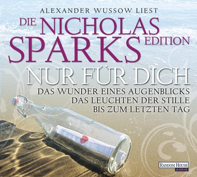 Nur für dich - Die Nicholas Sparks Edition: Das Wunder eines Augenblicks - Das Leuchten der Stille - Bis zum letzten Tag Contemporary literature