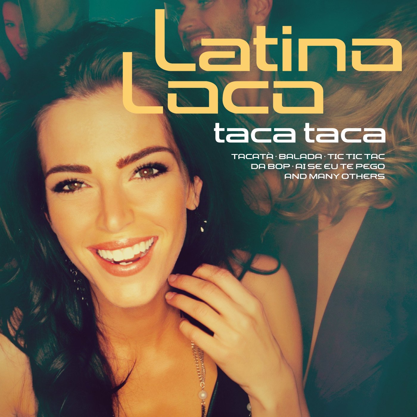 Latino Loco-Taca Taca Pop