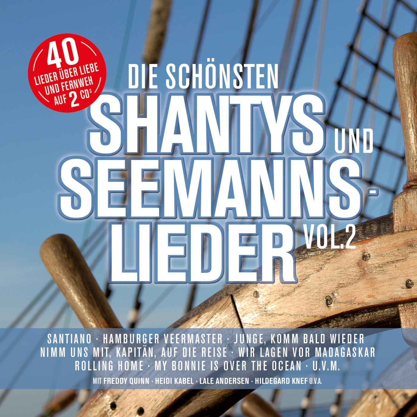 Die schönsten Shanties und Seemannslieder Vol. 2 Pop
