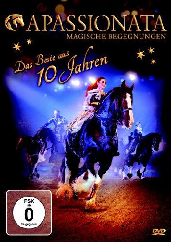 Apassionata - Das Beste aus 10 Jahren Movies