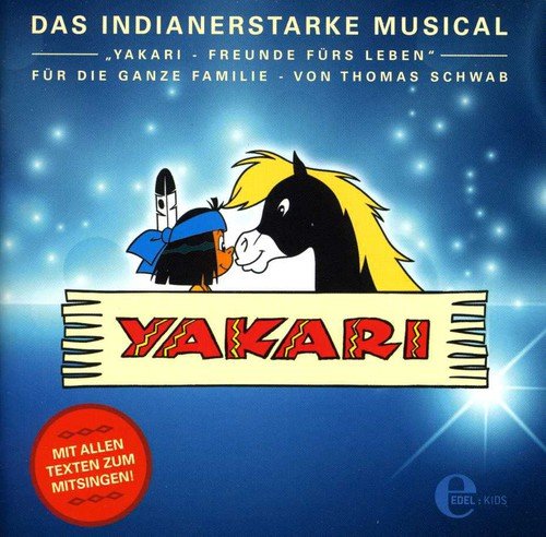 Yakari-Das Indianerstarke Familienmusical Music