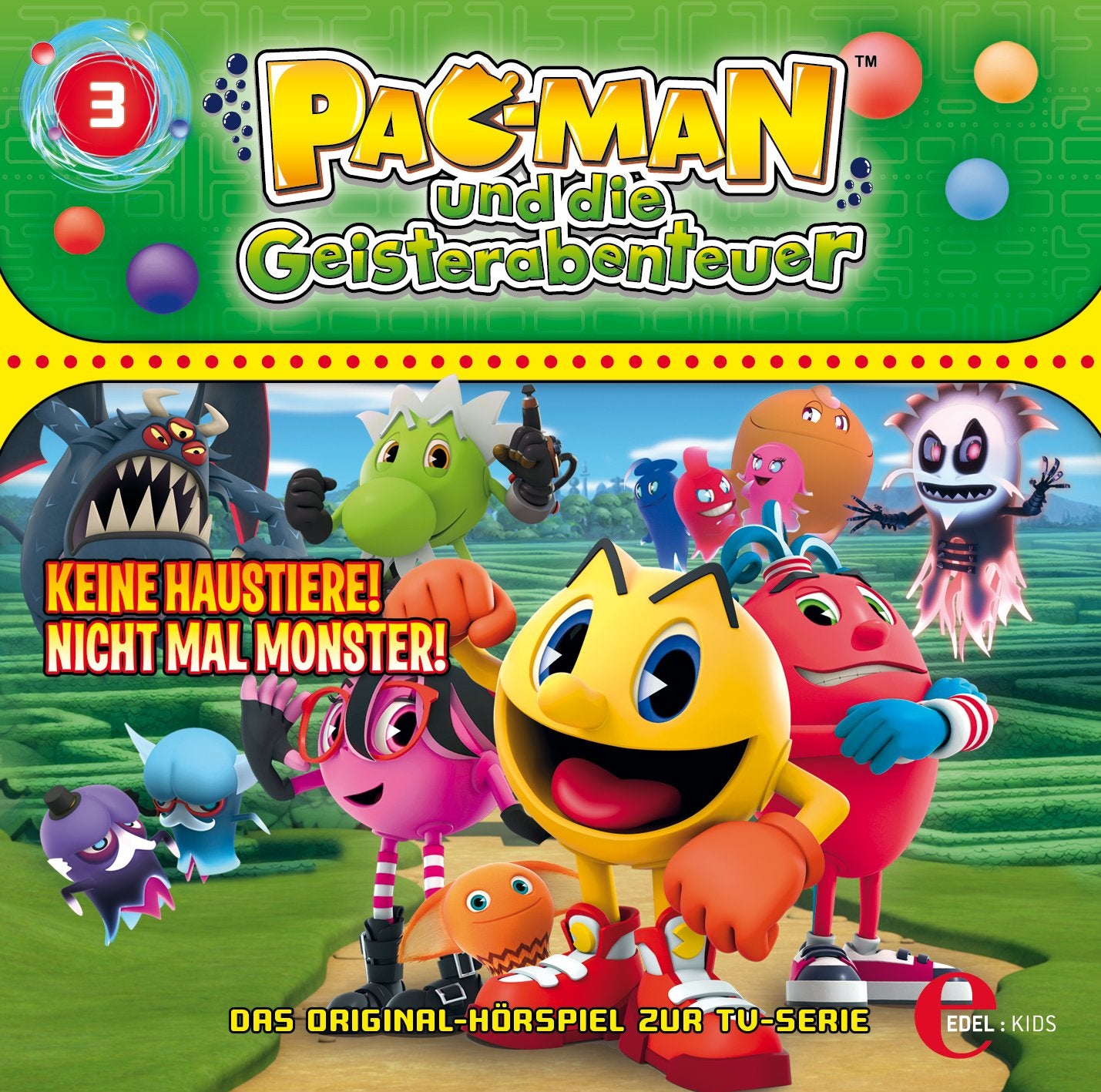 Pac-Man und die Geisterabenteuer - Keine Haustiere! Nicht mal Monster! Teil 1&2 - Das Original-Hörspiel zur TV-Serie, Folge 3 Children & Young People Audio Books