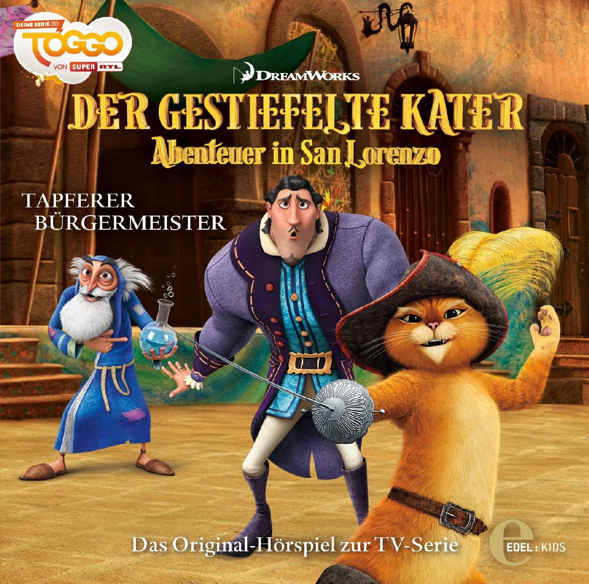 Der gestiefekte Kater - Abenteuer in San Lorenzo - Tapferer Bürgermeister - Das Original-Hörspiel zur TV-Serie, Folge 4 Children & Young People Audio Books