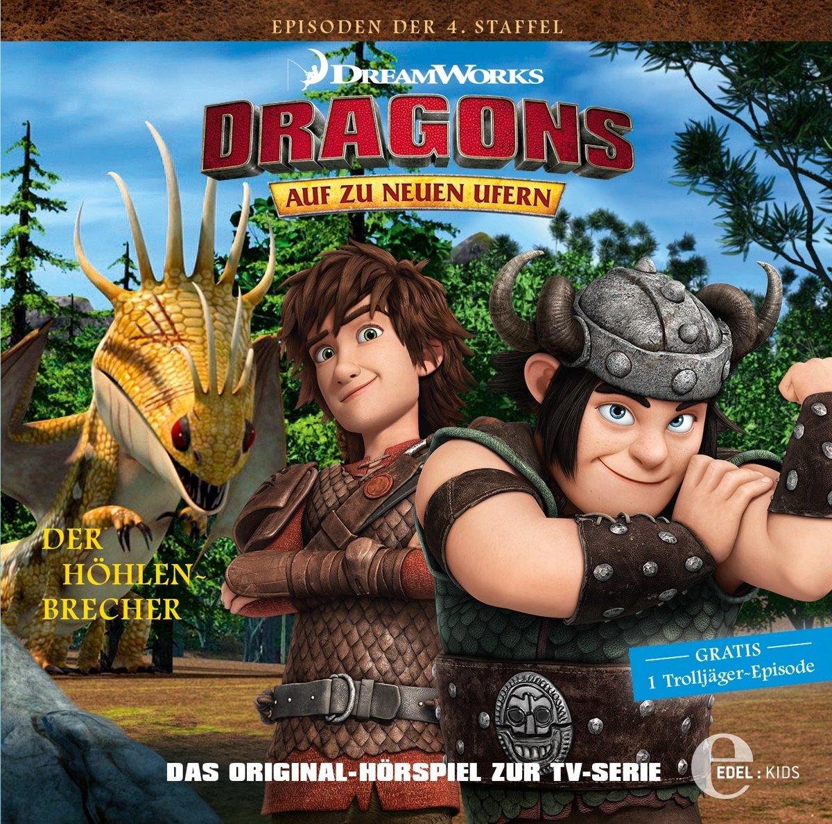 Dragons - Auf zu neuen Ufern - Der Höhlenbrecher (33) - Das Original-Hörspiel zur TV-Serie Children & Young People Audio Books