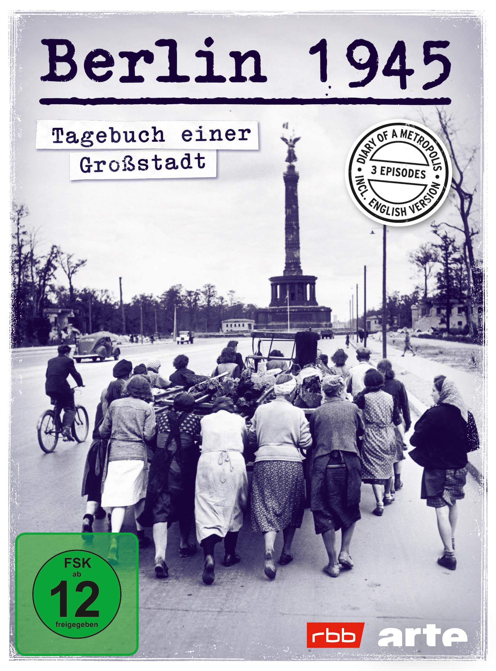 Berlin 1945-Tagebuch Einer Groástadt Films
