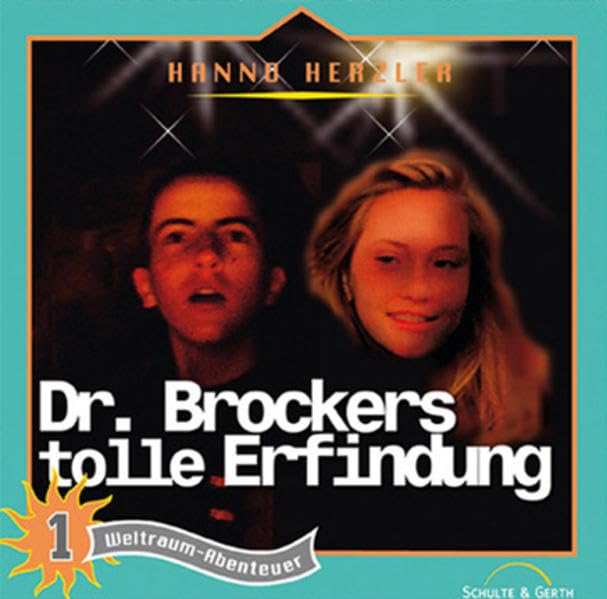 Weltraum-abenteuer, 1: Dr. Brockers tolle Erfindung Sheet Music