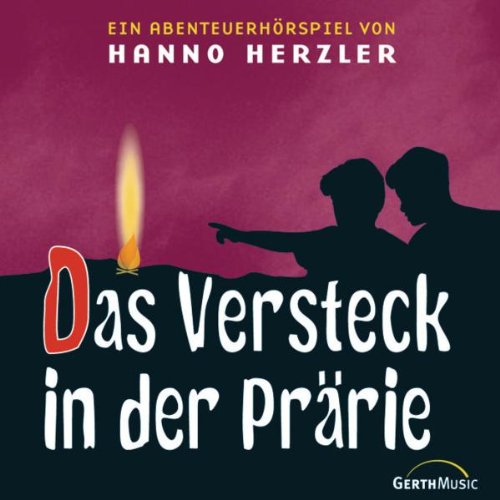 Wildwest-Abenteuer, Folge 2: Das Versteck in der Prärie Children & Young People