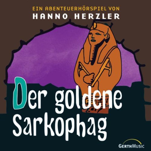 Wildwest-Abenteuer, Folge 7: Der goldene Sarkophag Children & Young People