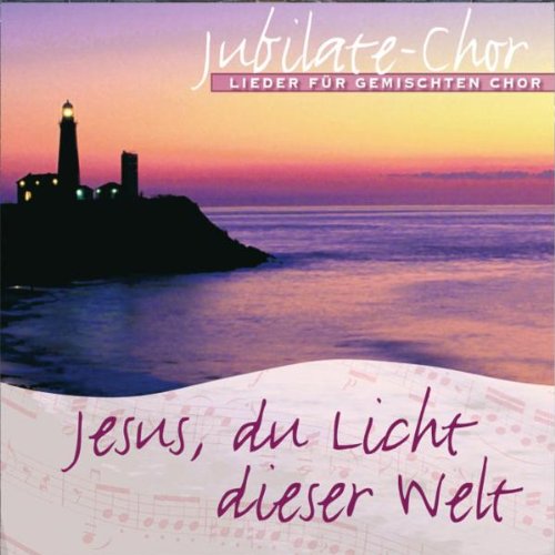 Jesus, du Licht dieser Welt Classical