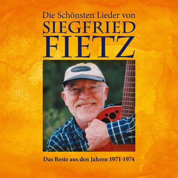 Die schönsten Lieder von Siegfried Fietz Religion & Esotericism