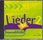 Unsere Lieder 2 - neue Gemeindelieder aus "Unser Liederbuch" Music