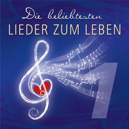 Die beliebtesten Lieder zum Leben 1 Classical