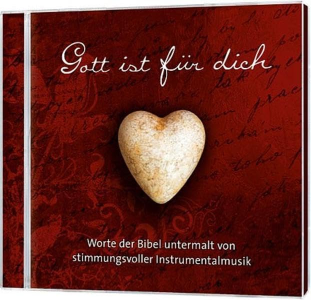 Gott ist für dich: Worte der Bibel untermalt von stimmungsvoller Instrumentalmusik Religion & Esotericism