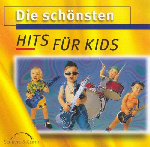 Die schönsten Hits für Kids Children & Young People