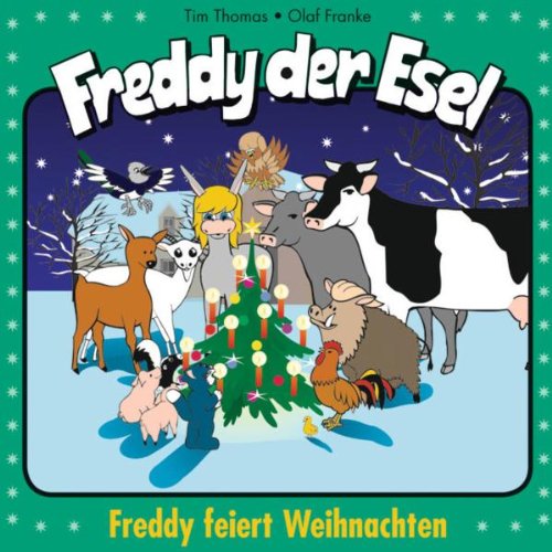 Freddy der Esel - Feiert Weihnachten (Freddy der Esel (26), Band 26) Books