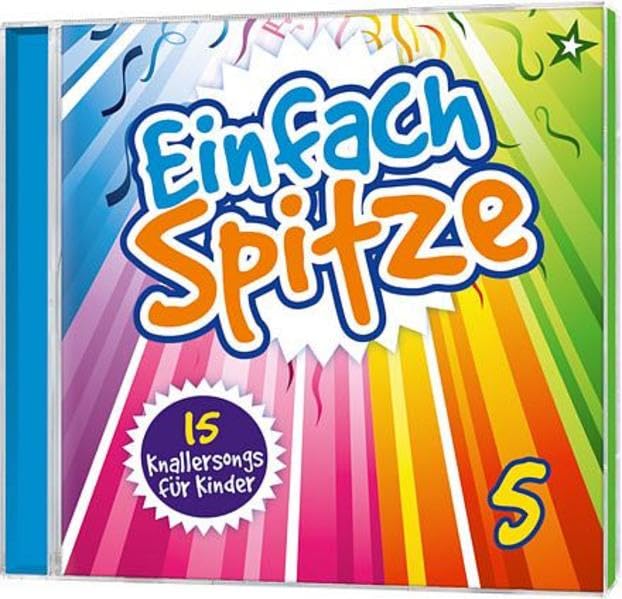Einfach spitze Vol.5-15 Knallerlieder für Kinder Non-fiction
