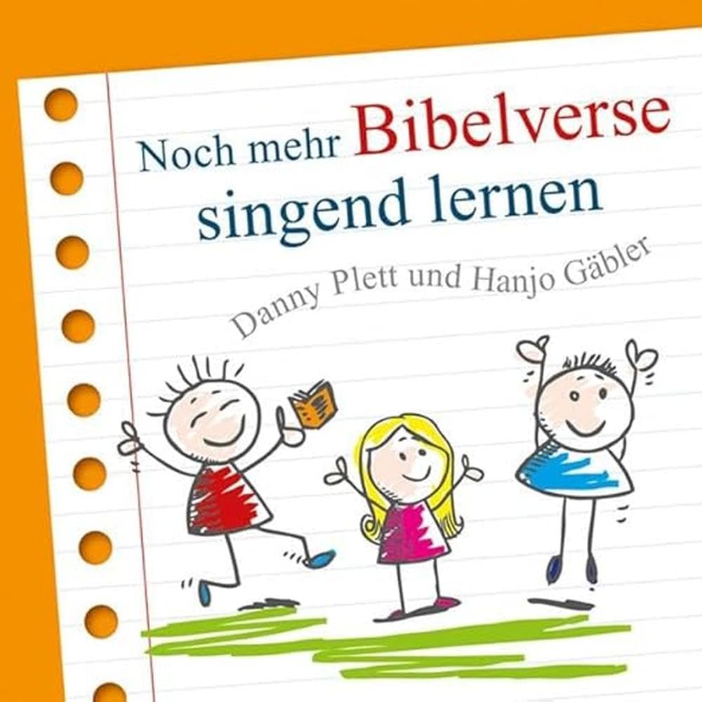 Noch mehr Bibelverse singend lernen Arts & Music