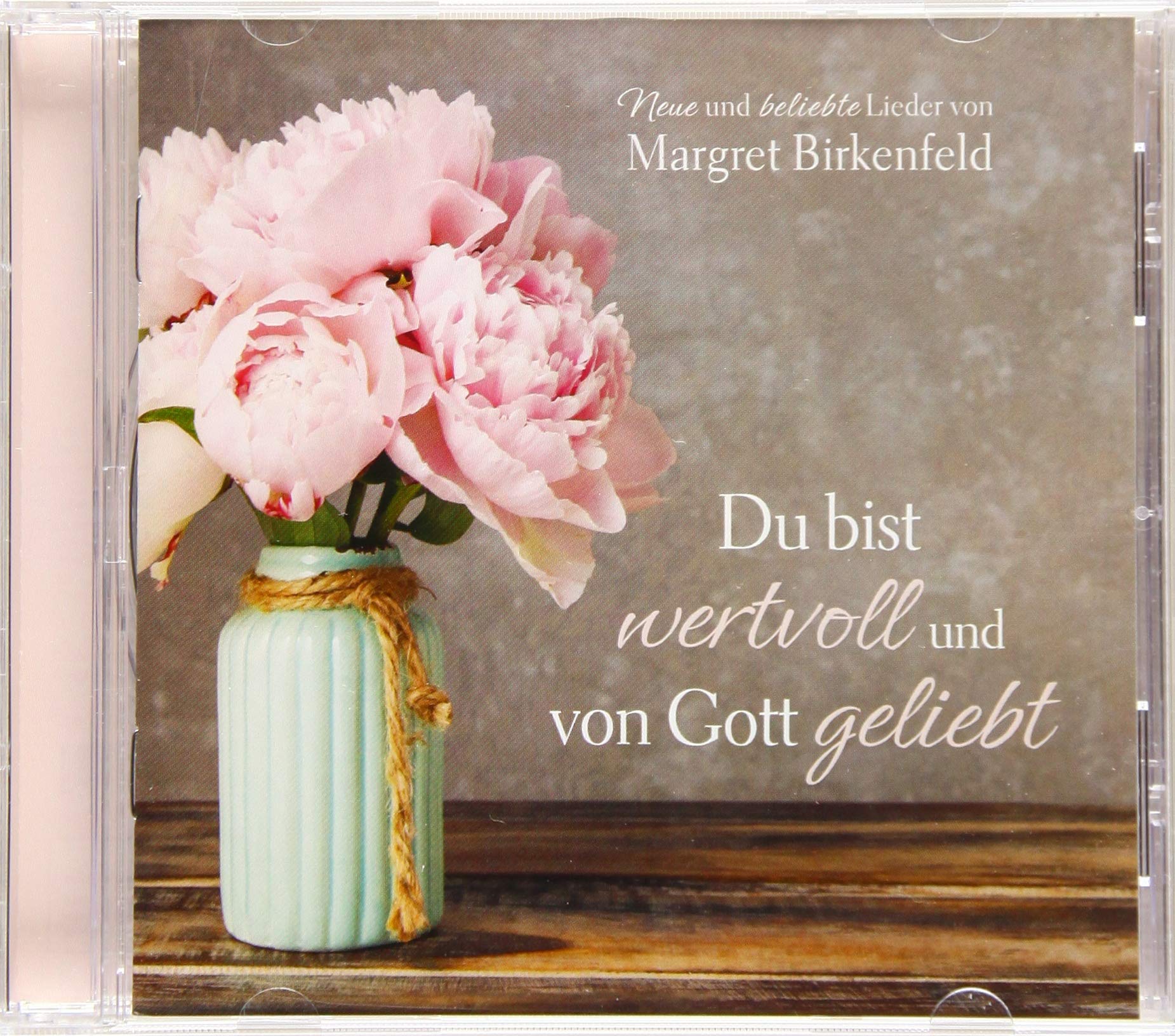 Du Bist Wertvoll und Von Gott Geliebt Classical