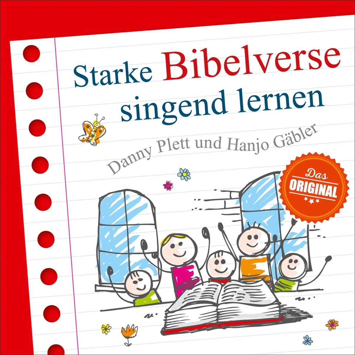 Starke Bibelverse singend lernen: Das Original. Music