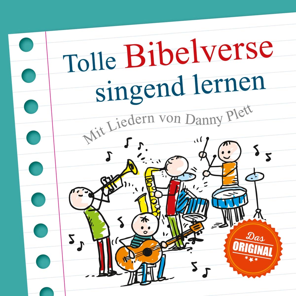 Tolle Bibelverse singend lernen: Mit Liedern von Danny Plett Music for Children