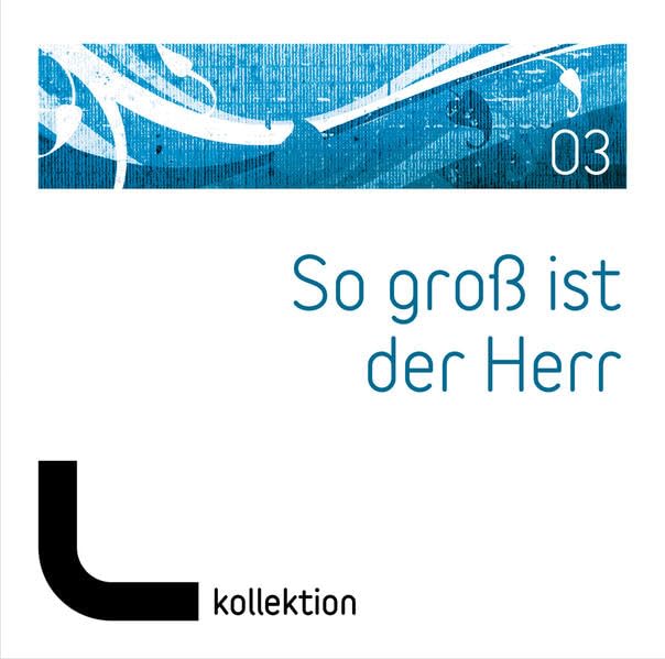 So groß ist der Herr Vol.3 Books