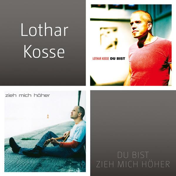 Product Image: Lothar Kosse-Du bist & Zieh mich höher