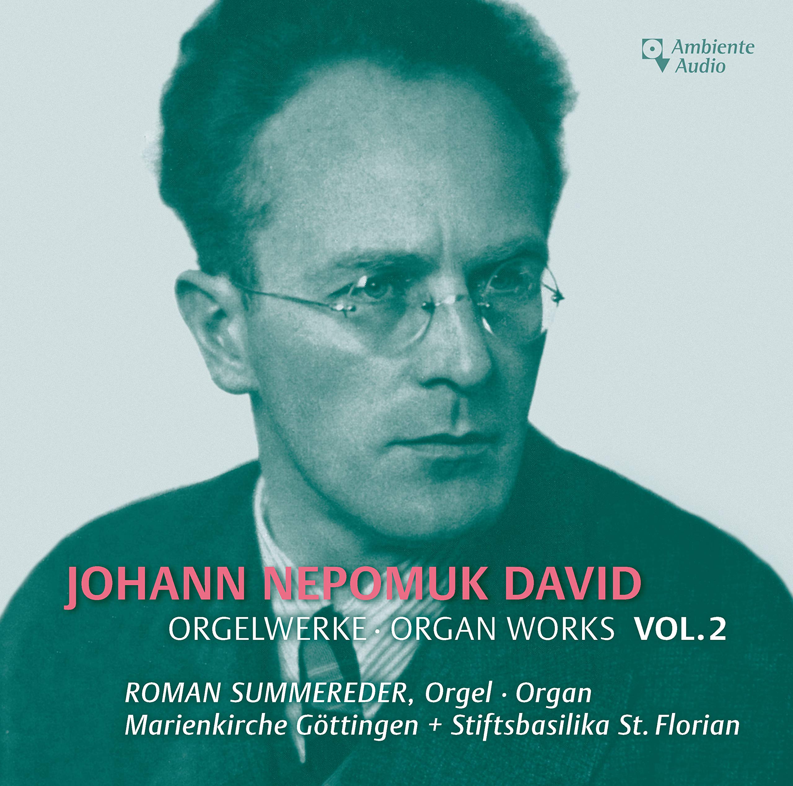 Johann Nepomuk David - Ausgewählte Orgelwerke Vol. 2 - Selected Organ Works Vol. 2 Music for Children