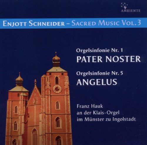 Enjott Schneider - Sacred Music Vol. 3 Music for Children