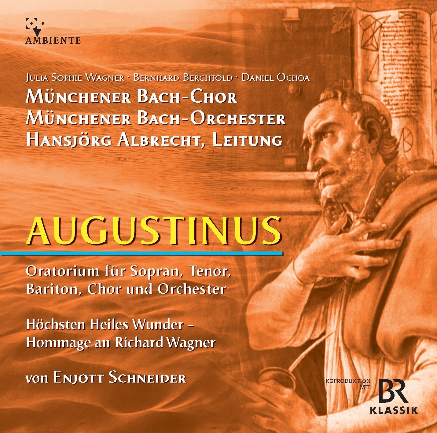Augustinus - Oratorium - Enjott Schneider: Sacred Music Vol. 12 Music for Children