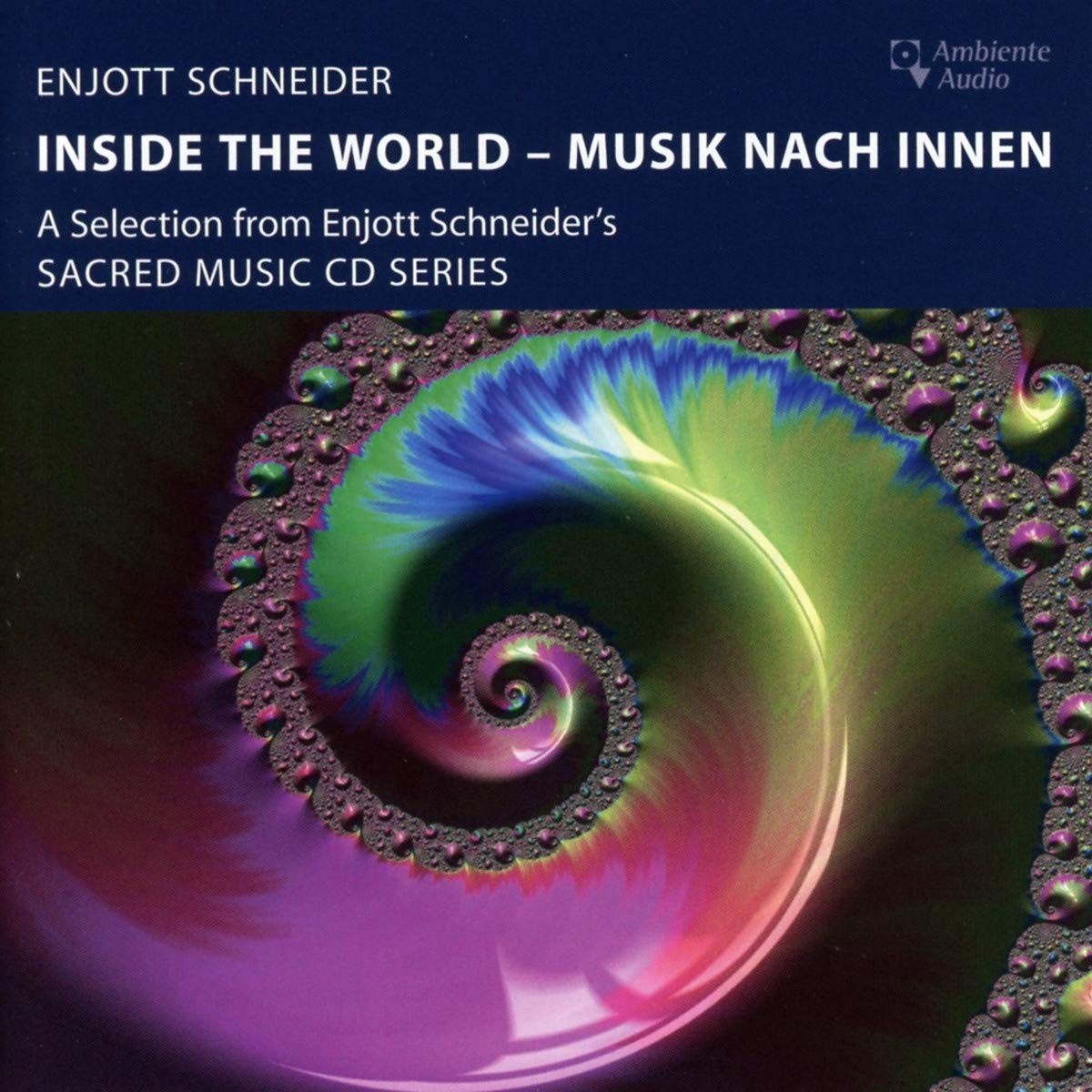 INSIDE THE WORLD - Musik nach innen Classical