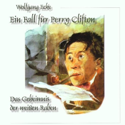 Perry Clifton - Folge 1: Das Geheimnis der weissen Raben Music for Children